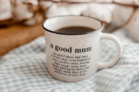 Mug - A Good Mum
