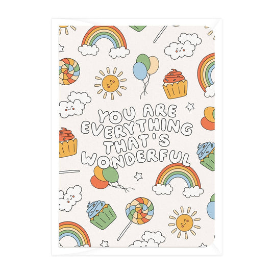 'You are everything that's wonderful' Birthday Greeting Card